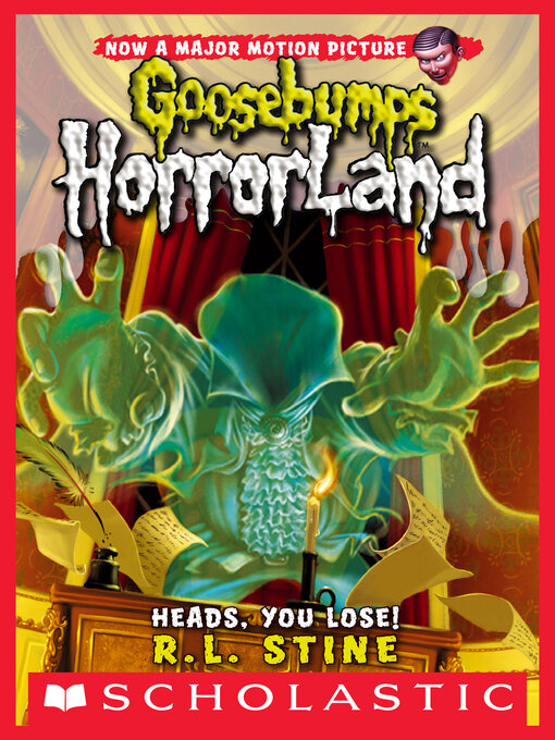 Title details for Heads, You Lose! by R. L. Stine - Available